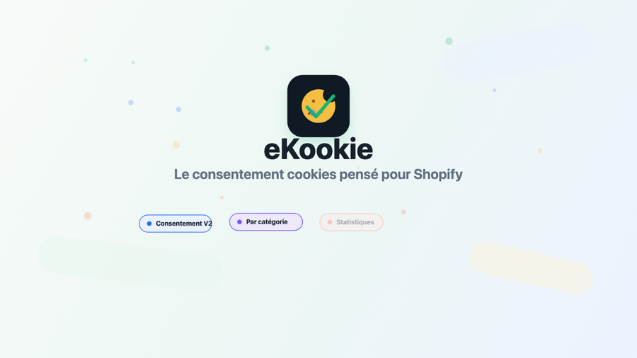 Les nouveautés eKookie pour analyser et présenter les cookies d’une boutique Shopify